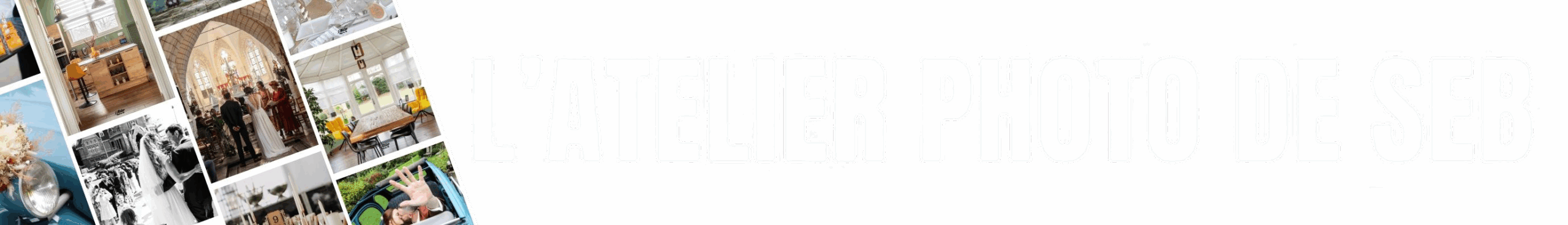 L'Atelier Photo de Seb